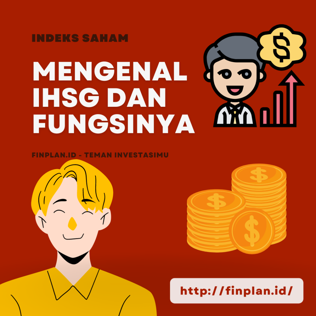 IHSG dan fungsinya